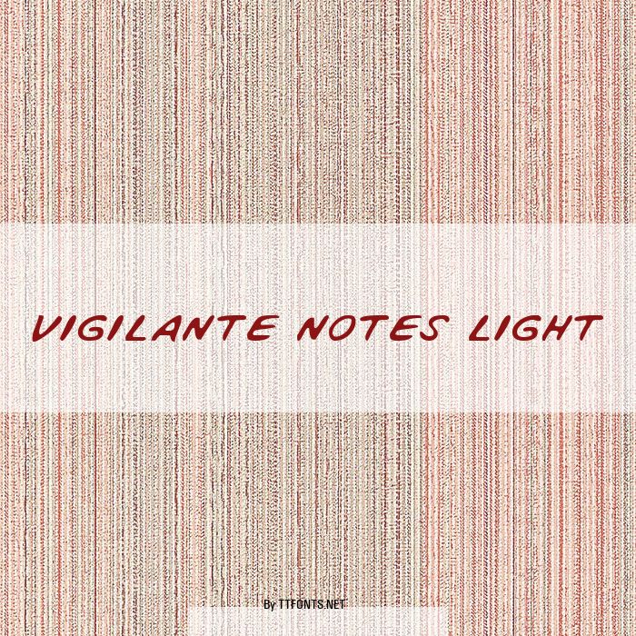 Vigilante Notes Light example